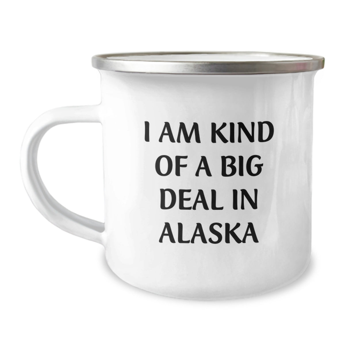 Funny Alaskan Gifts from Friends for Men - I Am Kind Of A Prime Selection In Alaska Camping Mug for Christmas - Image 1