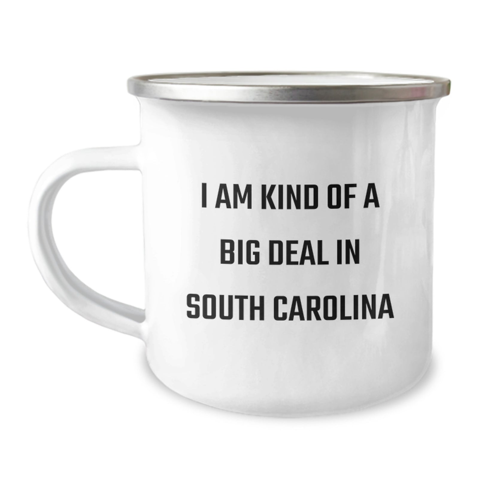 Funny South Carolina Gifts from Friends and Family - Christmas Unique Mugs for Men and Women who Love Camping in South Carolina - I'm Kind Of A Prime Selection In South Carolina - Image 1