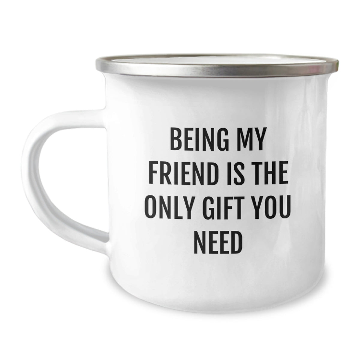 Friend Keepsake Camping Mug Gift for Him - Being My Friend Quote - Image 1