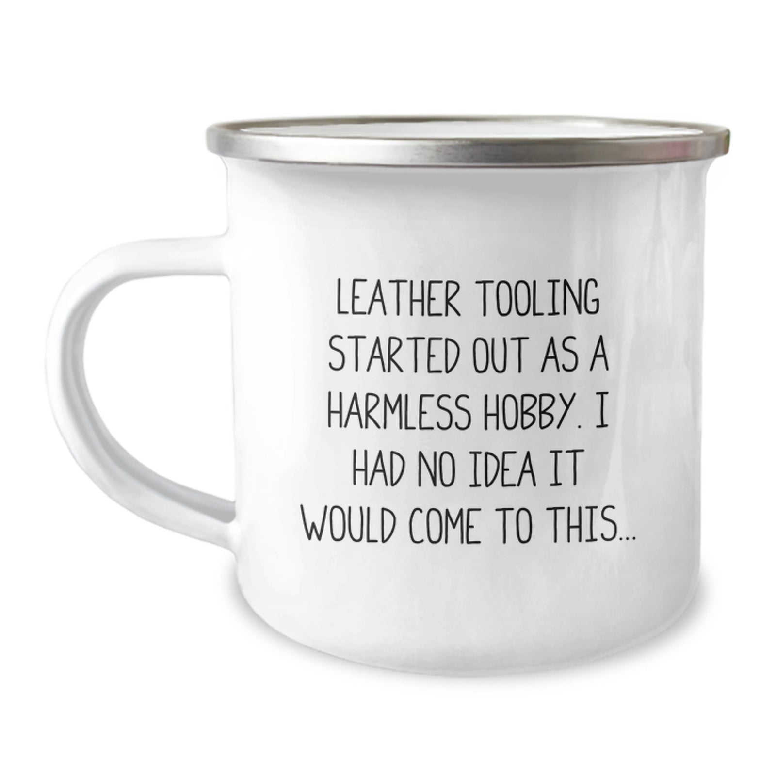 Leather Tooling Camping Mug for Birthday Unique Gifts from Friends to Men with Funny Quote, Unique Presents for Leather Tooling Hobbyists, Gifts for Men, Gifts from Family - Image 1
