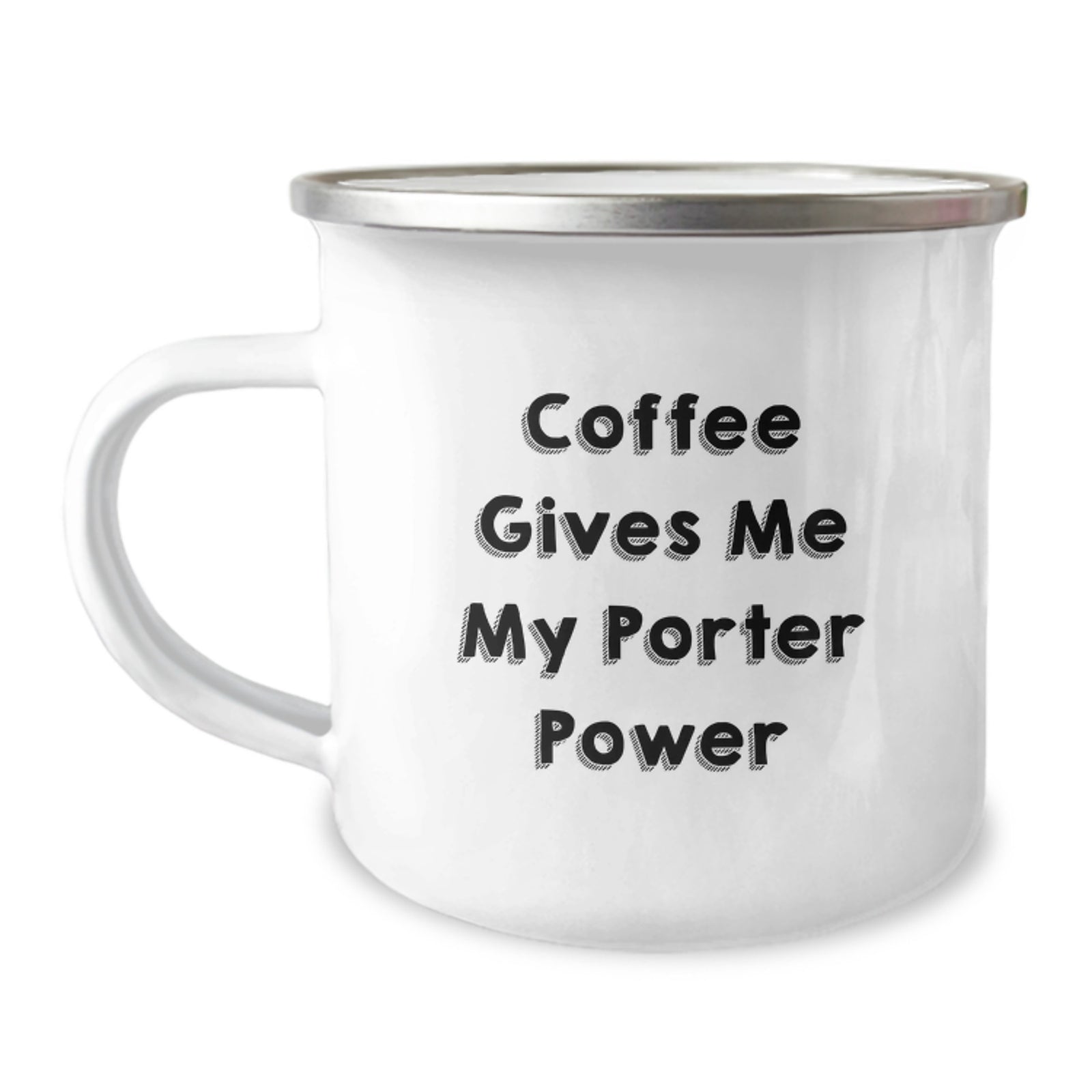 Porter Camping Mug, Funny Quote Gifts from Friends, Gifts for Porter Graduation Unique - Image 1