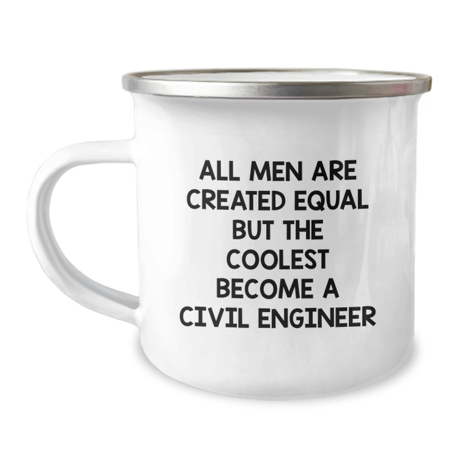 Funny Civil Engineer Gifts for Him, Christmas Unique Presents for Civil Engineers, Camping Mug for Men, 'All Men Are Created Equal But The Coolest Become A Civil Engineer' - Image 1