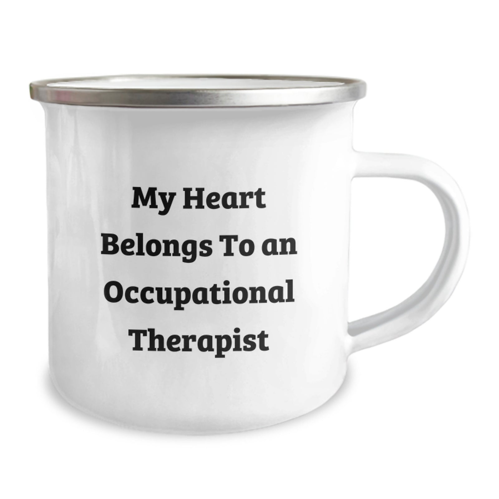 Funny Quotes Occupational Therapist Gifts from Friends, Men, Women, Coworkers, Family - My Heart Belongs To An Occupational Therapist Camping Mug for Graduation Unique Gifts - Image 2