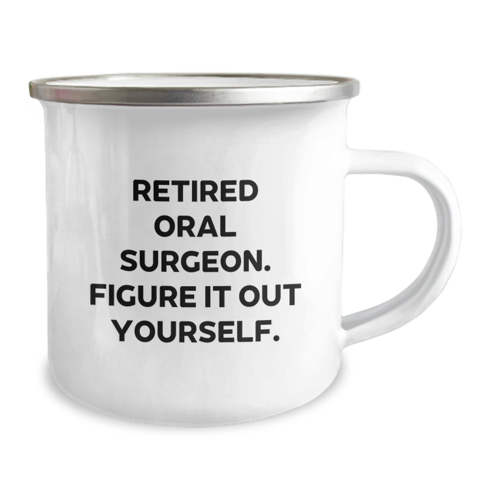 Oral Surgeon Gifts from Men, Funny Camping Mug for Oral Surgeon, Retired Oral Surgeon Quote, Unique Christmas Unique Gifts - Image 2