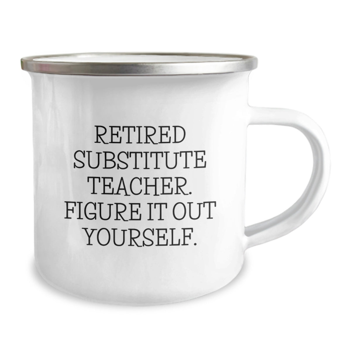 Retired Substitute Teacher Keepsake Camping Mug for Him Birthday Gift - Image 2
