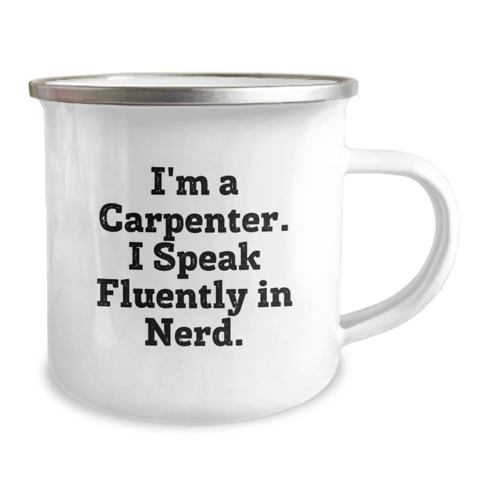 Funny Carpenter Christmas Unique Gifts from Family to Friends - Unique Camping Mugs, I'm A Carpenter. I Speak Fluently In genius. - Image 2