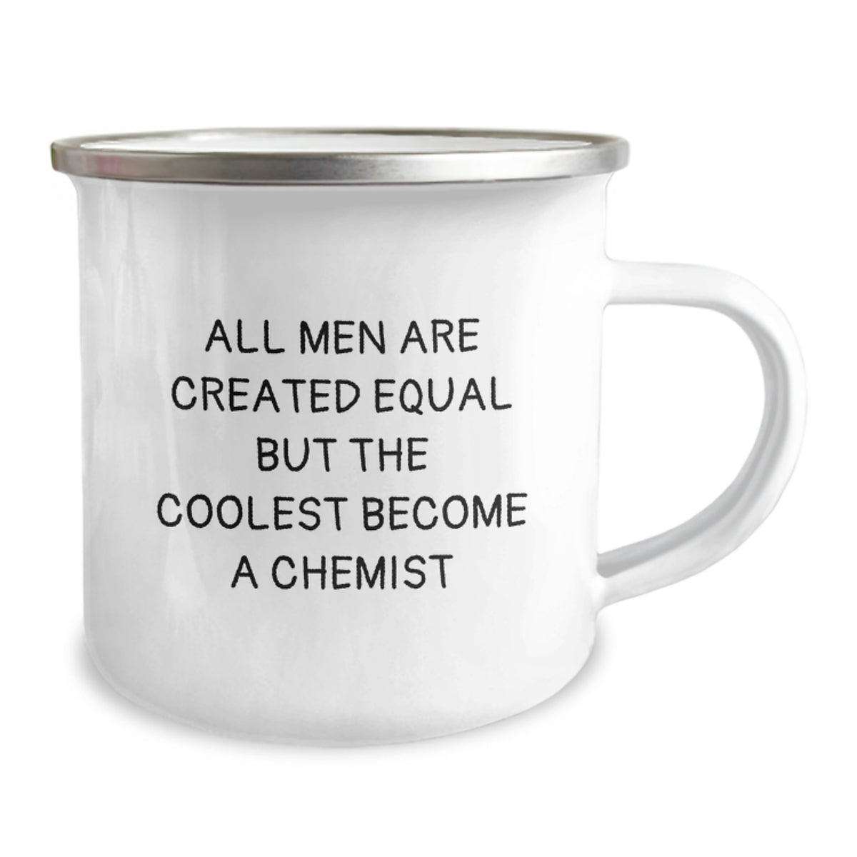 Funny Chemist Gifts from Men, Unique Christmas Unique Gifts for Chemist Friends, 12 oz Camping Mug with Permanent Quote All Men Are Created Equal But The Coolest Become A Chemist - Image 2