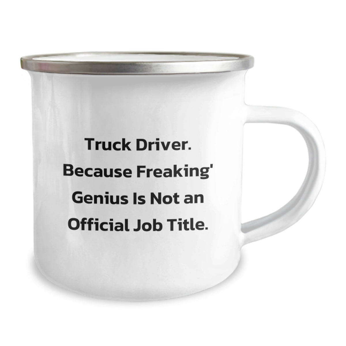 Funny Camping Mug for Truck Driver Friends Gifts from Family - Unique Graduation Gift for Men, Because Freaking' genius Is Not An Official Job Title, Funny Truck Driver Humor Gifts - Image 2