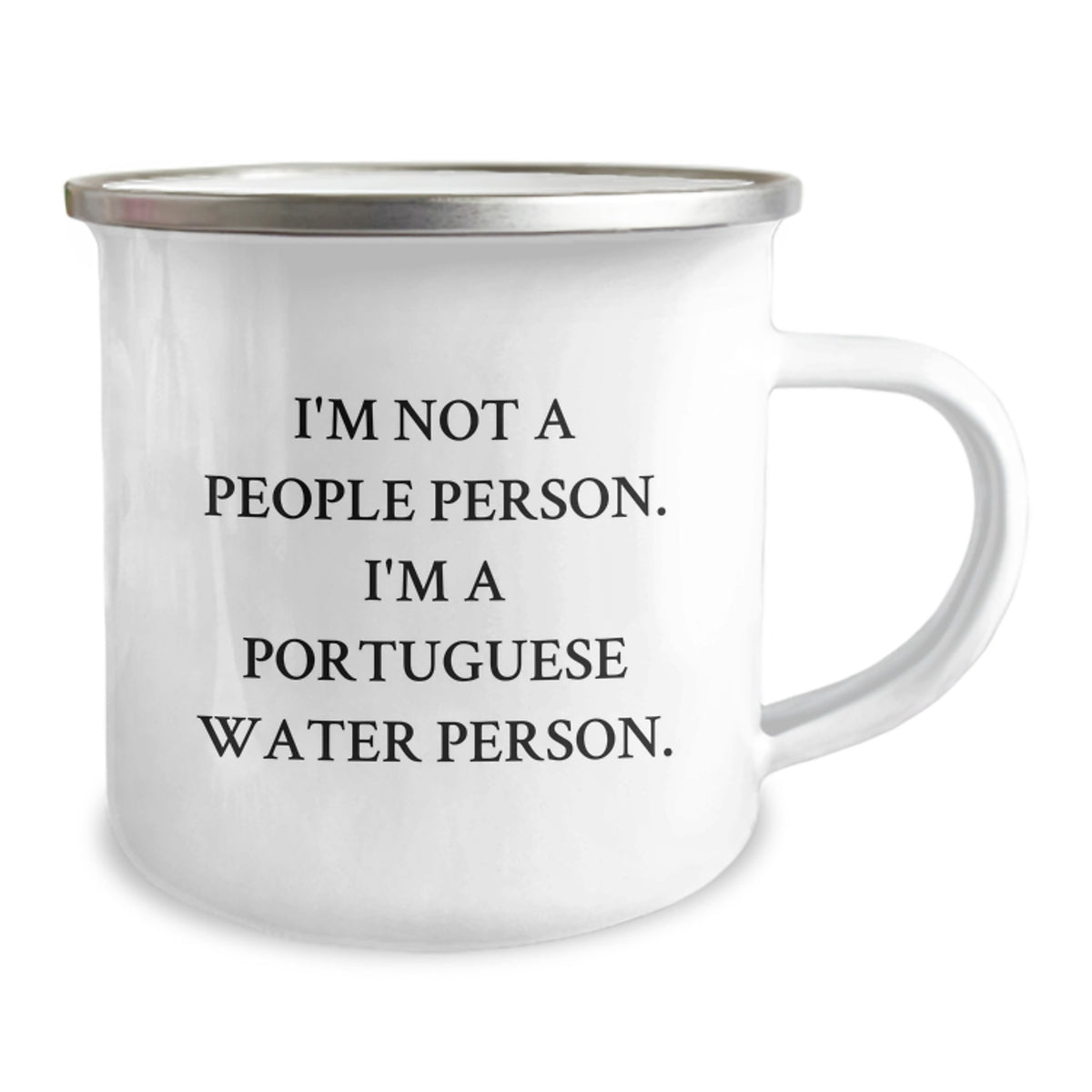 Portuguese Water Dog Lovers' Funny Camping Mug, Gifts from Friends and Family, Birthday Unique Presents, 'I'm Not A People Person. I'm A Portuguese Water Person.' - Image 2