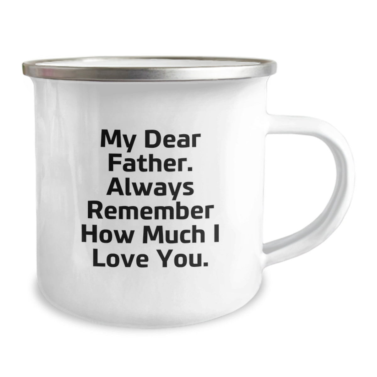Father's Day Gift Heartfelt Quote Keepsake Camping Mug for Him - Image 2