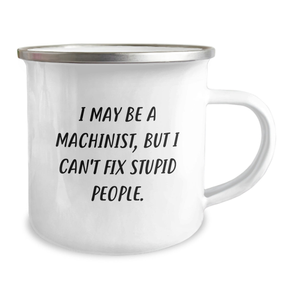 Christmas Gift for Her - Machinist Camping Mug with Humorous Saying - Image 2