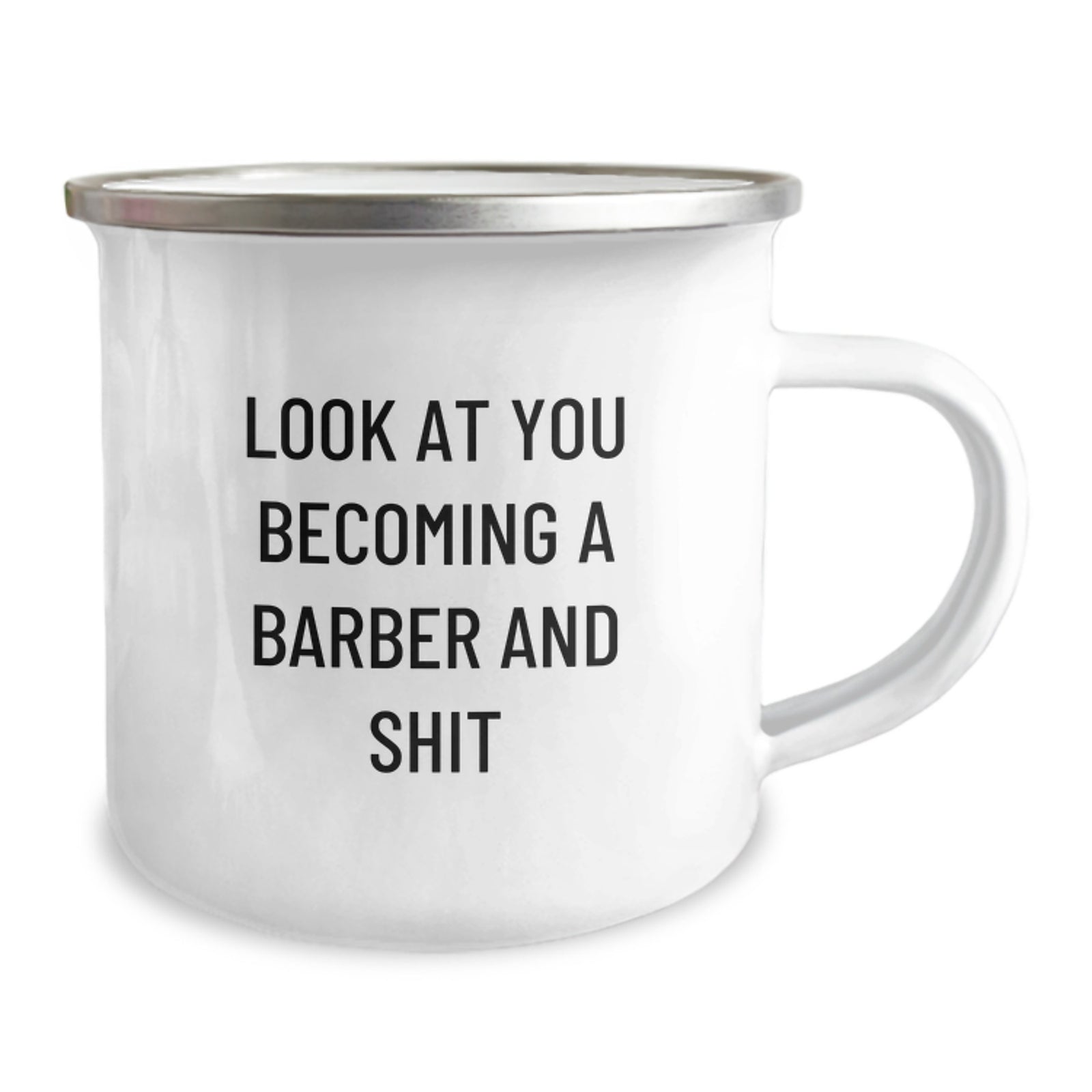 Barber Gift for Him A Humorous Keepsake Camping Mug - Look At You - Image 2