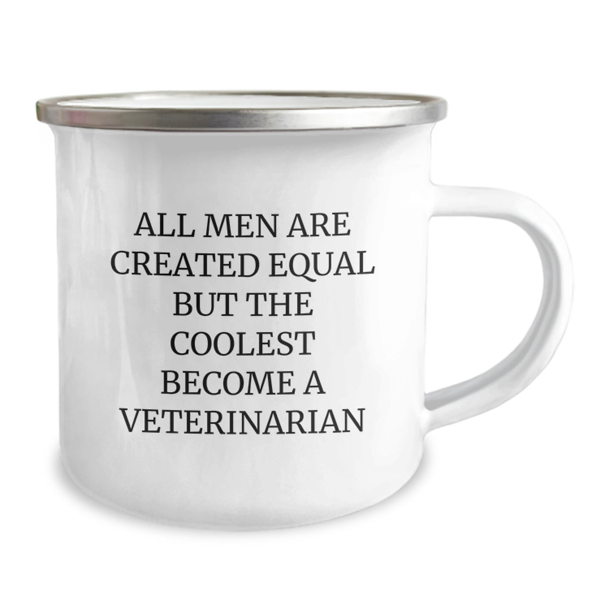 Funny Veterinarian Gifts for Men Veterinary Enthusiasts - 'All Men Are Created Equal But The Coolest Become A Veterinarian' Camping Mug Unique Christmas Memorable Presents - Image 2