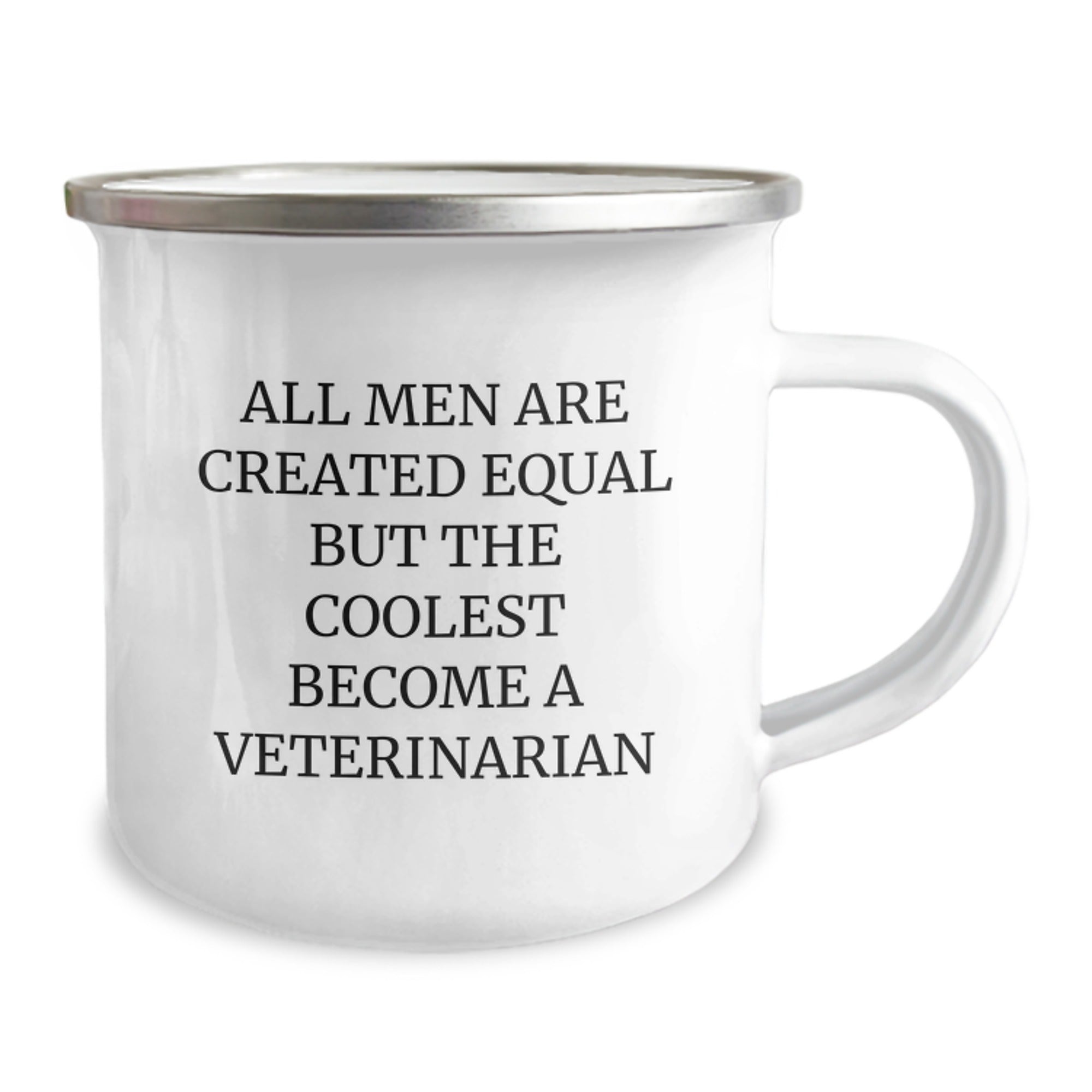 Funny Veterinarian Gifts for Men Veterinary Enthusiasts - 'All Men Are Created Equal But The Coolest Become A Veterinarian' Camping Mug Unique Christmas Memorable Presents - Image 2