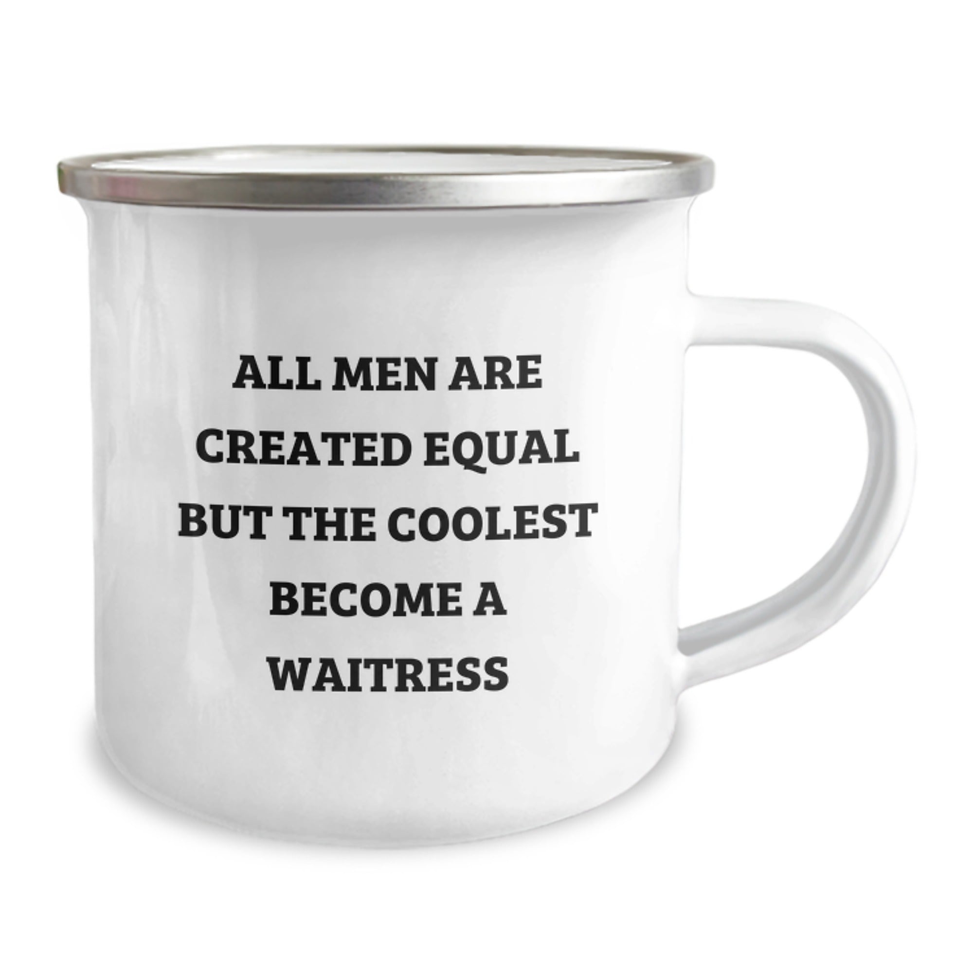 Funny Waitress Gifts for Men, All Men Are Created Equal But The Coolest Become A Waitress Christmas Unique Mug - Image 2