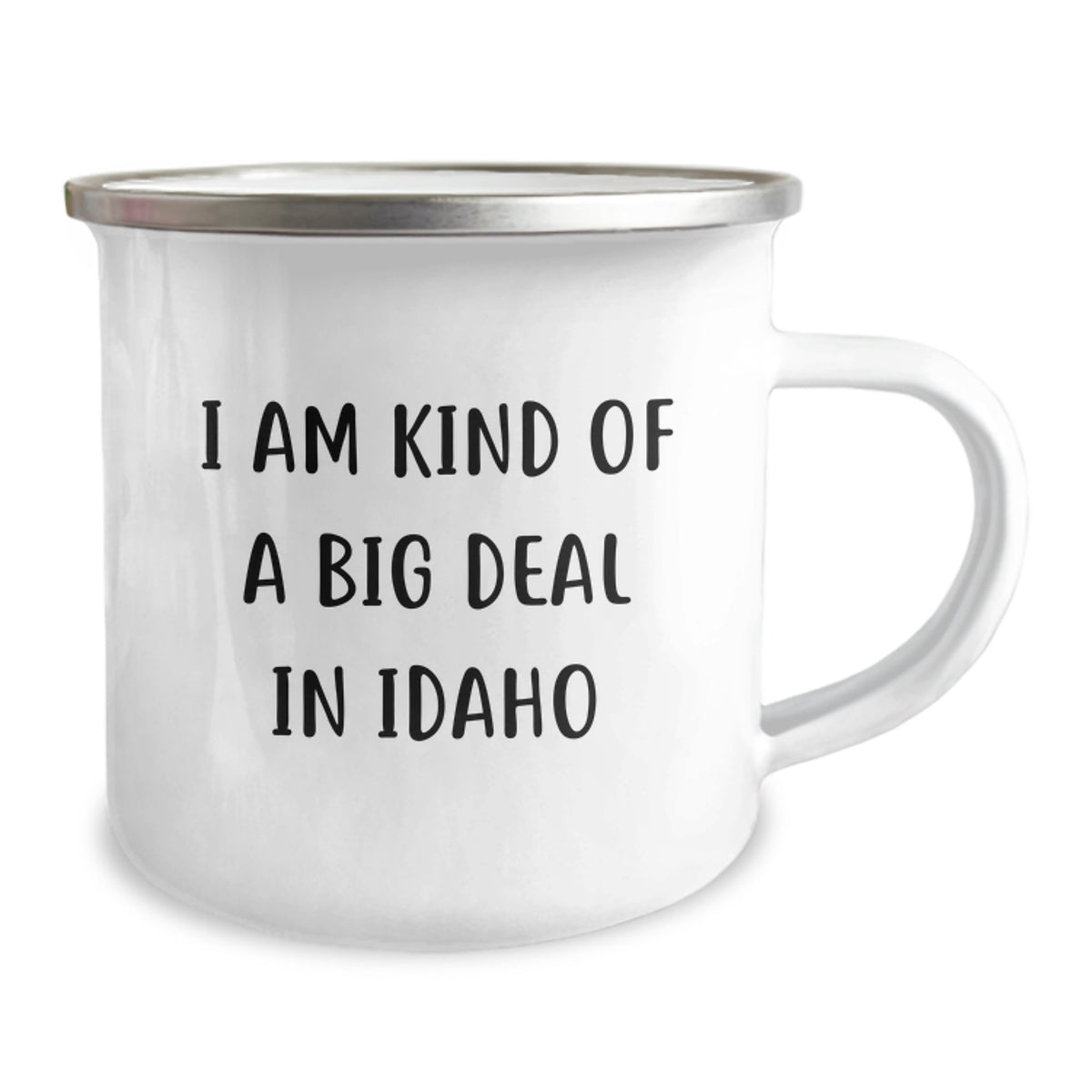 Idaho Camping Mugs for Men and Women - Funny Quote I Am Kind Of A Prime Selection In Idaho, Christmas Unique Gifts from Family, Friends, or Coworkers - Image 2