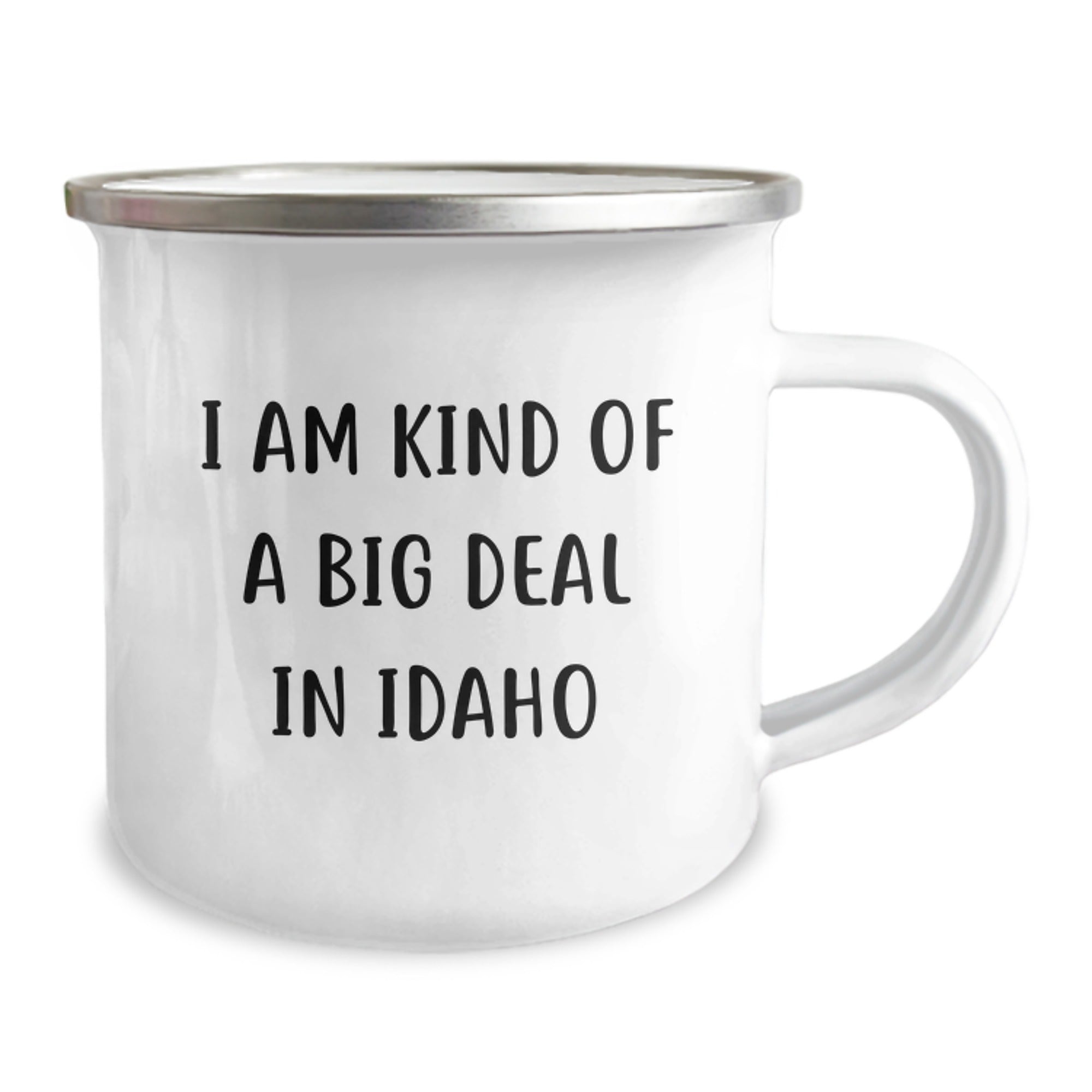 Idaho Camping Mugs for Men and Women - Funny Quote I Am Kind Of A Prime Selection In Idaho, Christmas Unique Gifts from Family, Friends, or Coworkers - Image 2