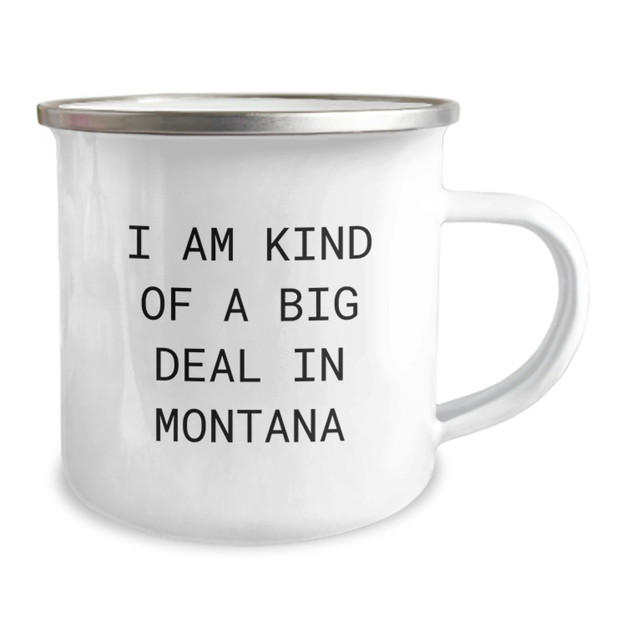 Funny Montana Gifts from Men to Friends - I Am Kind Of A Prime Selection In Montana Christmas Unique Mug for Camping - Image 2