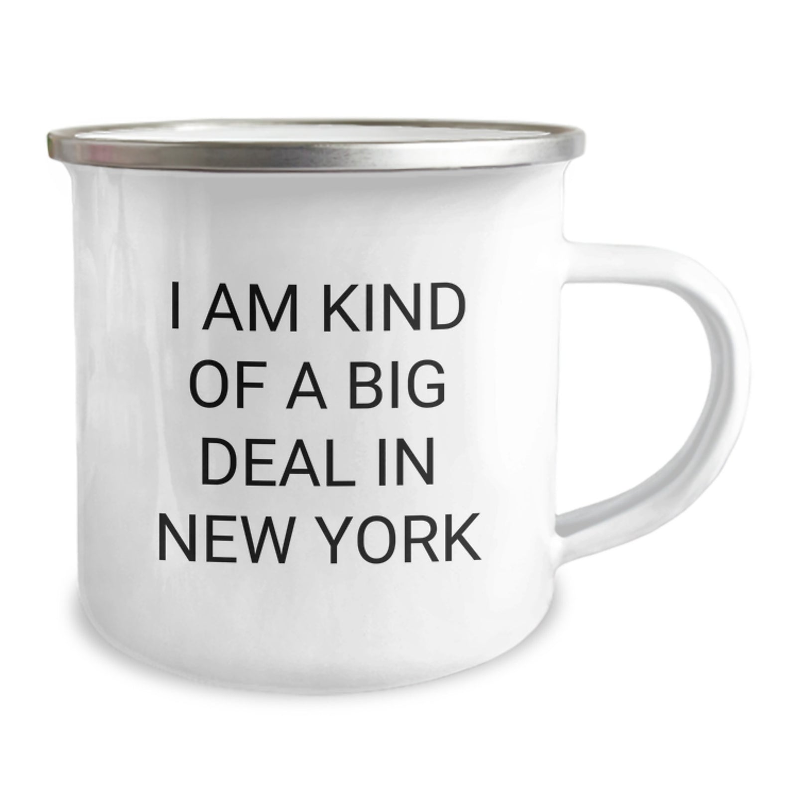 Funny 'I Am Kind Of A Prime Selection In New York' New York Gifts for Men, Unique Christmas Unique Gifts from Friends, New York Camping Mug - Image 2
