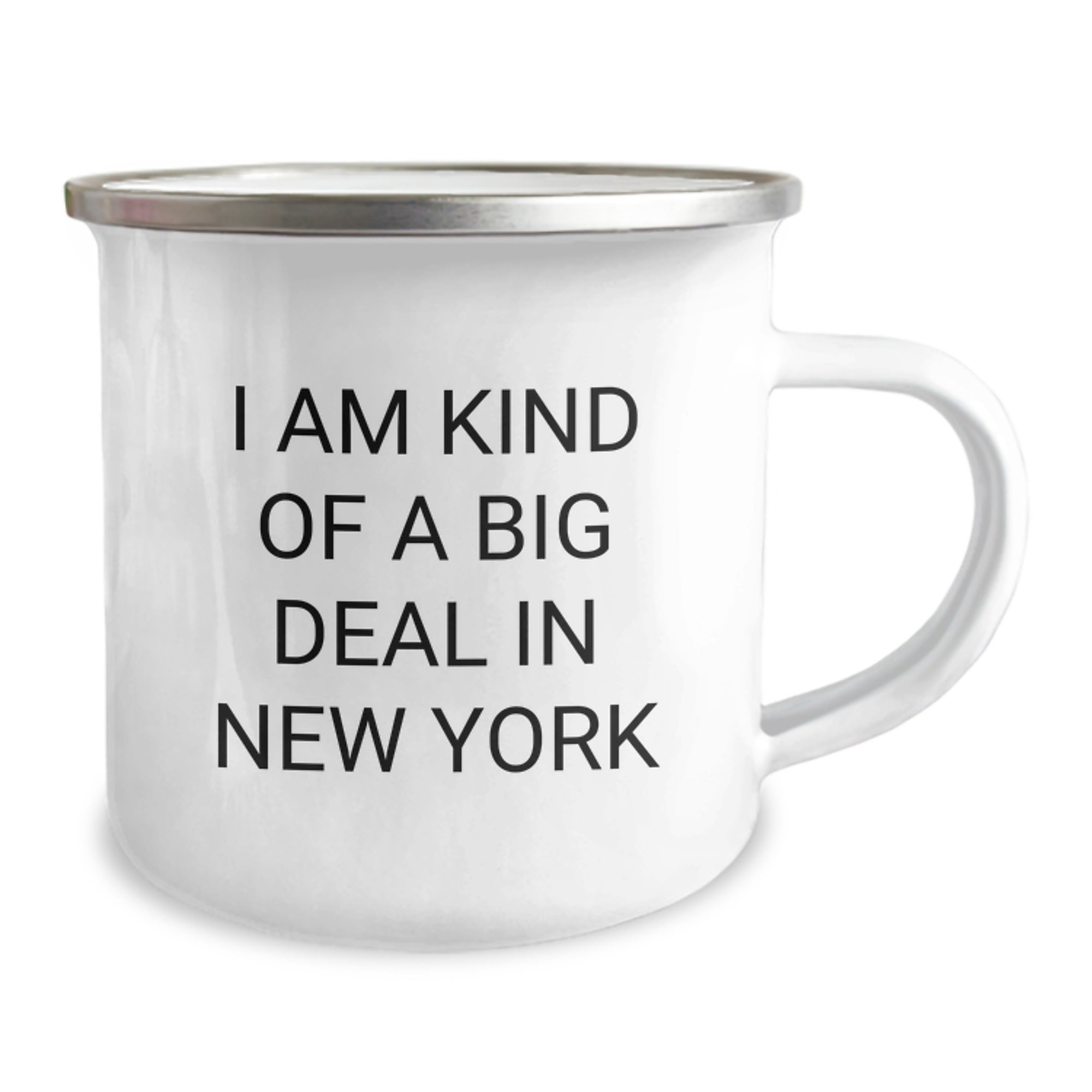 Funny 'I Am Kind Of A Prime Selection In New York' New York Gifts for Men, Unique Christmas Unique Gifts from Friends, New York Camping Mug - Image 2