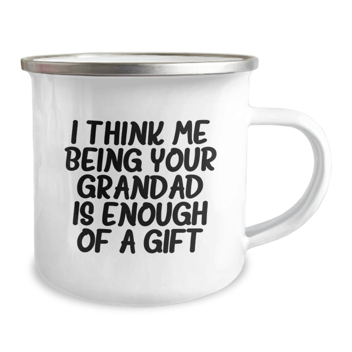 Grandad's Funny Camping Mug Gifts from Men, Gifts for Grandad Graduation, I Think Me Being Your Grandad Is Enough Of A Gift - Image 2