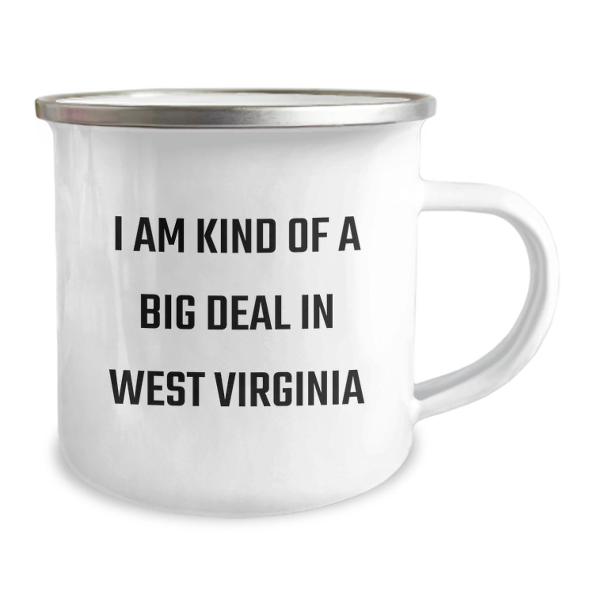 West Virginia Gifts, Unique Mother's Day Unique Gifts from Men to West Virginia Family Members, Camping Mug with Funny Quote 'I Am Kind Of A Prime Selection In West Virginia' - Image 2