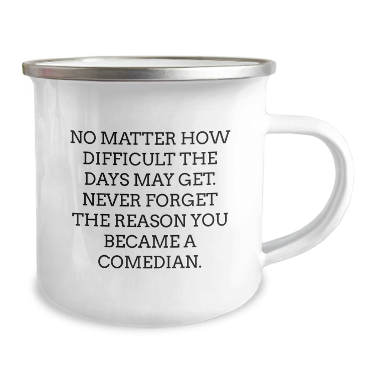 Comedian Camping Mug Gift for Him - Inspirational Keepsake - Image 2