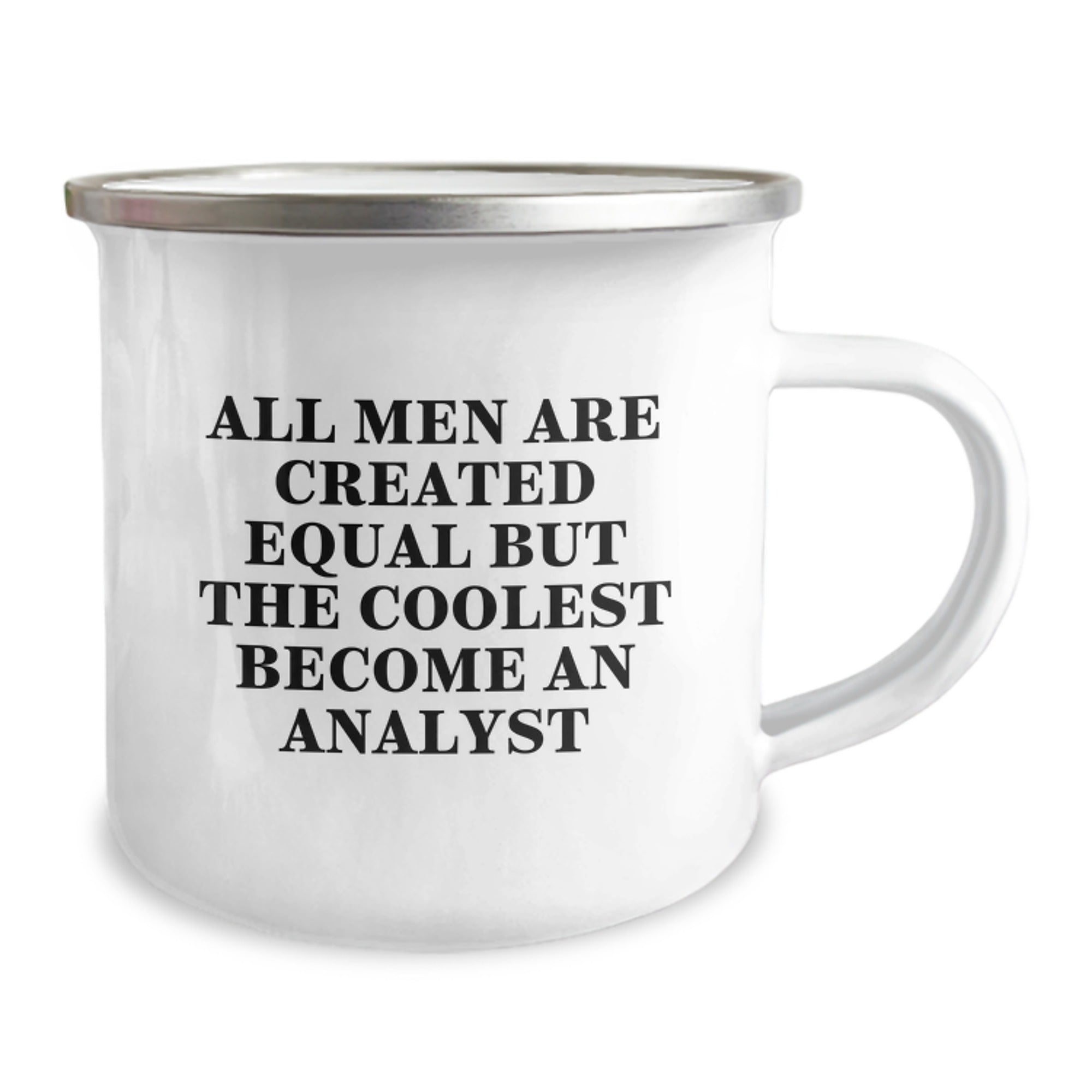 Funny Analyst Gifts, Inspirational Quote Camping Mugs, Gifts from Men, Gifts for Analysts on Graduation, 12 oz Stainless Steel Enamel Finish - Image 2