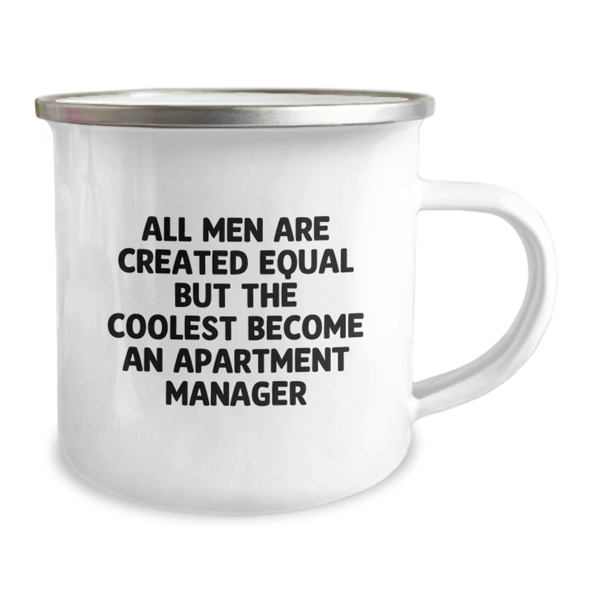Funny Apartment Manager Gifts from Friends, Unique Birthday Mugs for Men, 'All Men Are Created Equal But The Coolest Become An Apartment Manager' Quote Camping Mug - Image 2