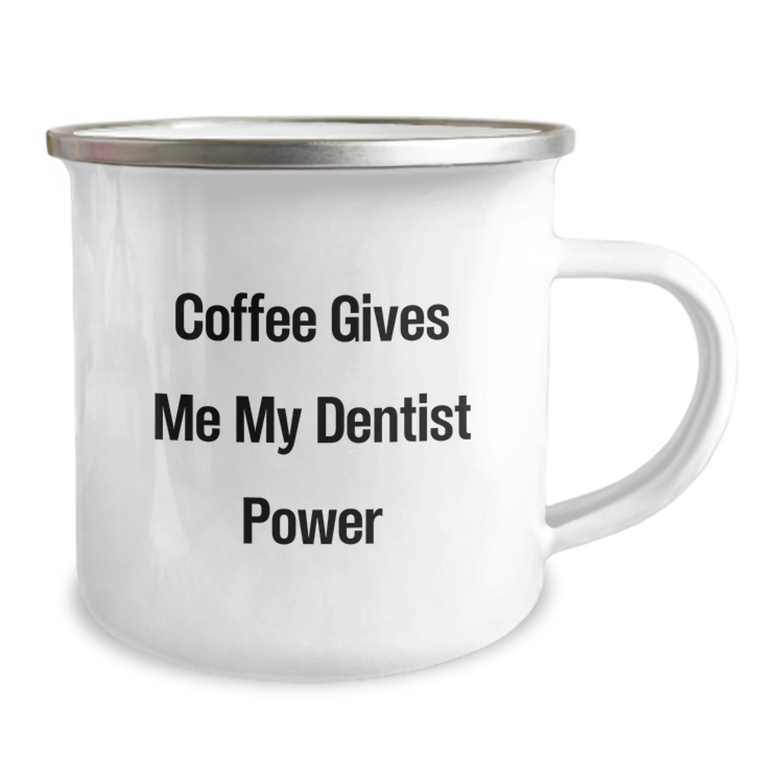 Funny Dentist Gifts for Men, Gifts from Family Christmas Unique Presents, Camping Mug Coffee Lover 'Coffee Gives Me My Dentist Power' - Image 2