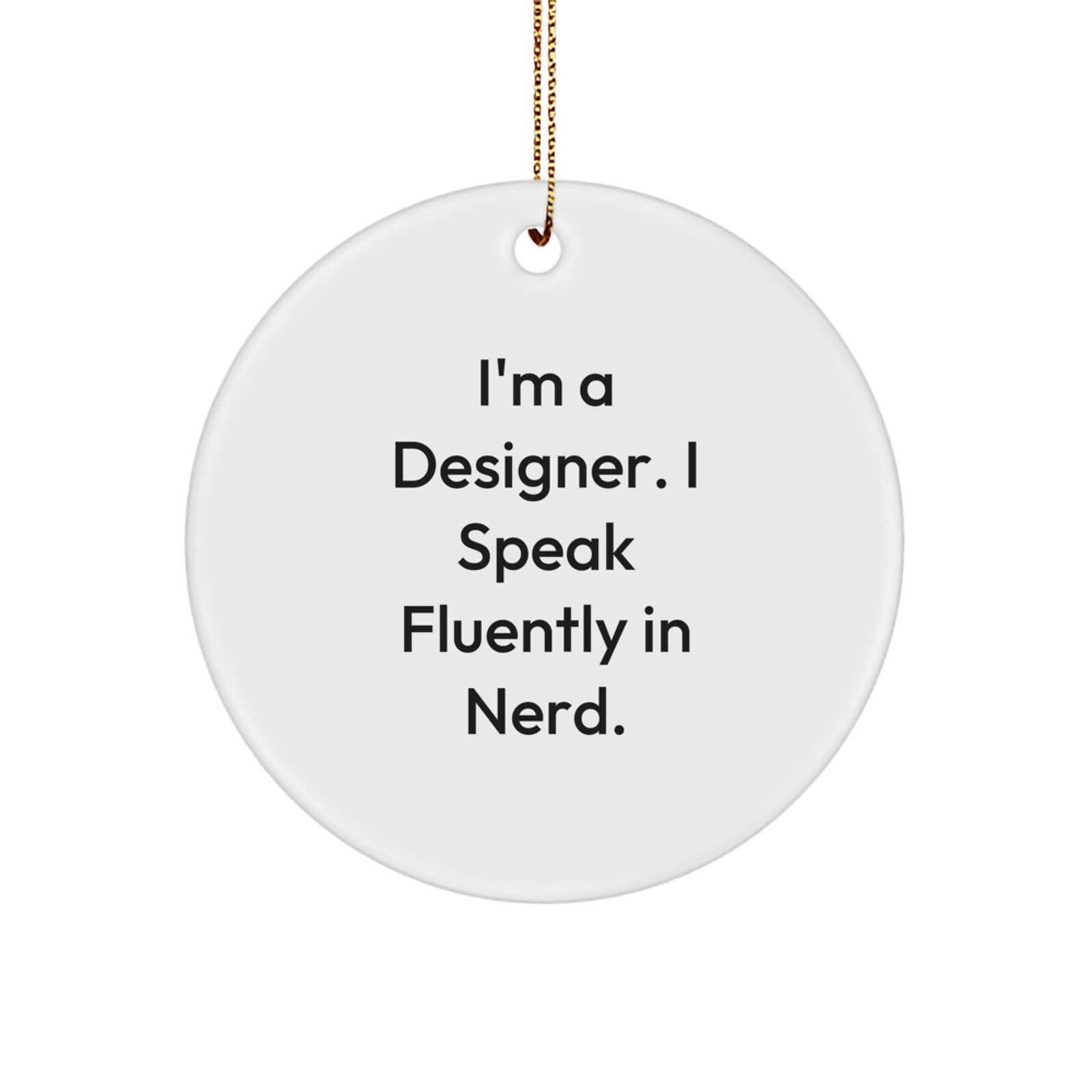 Funny Christmas Unique Gifts from Friends to Designer Men Circle Ornament - Image 1