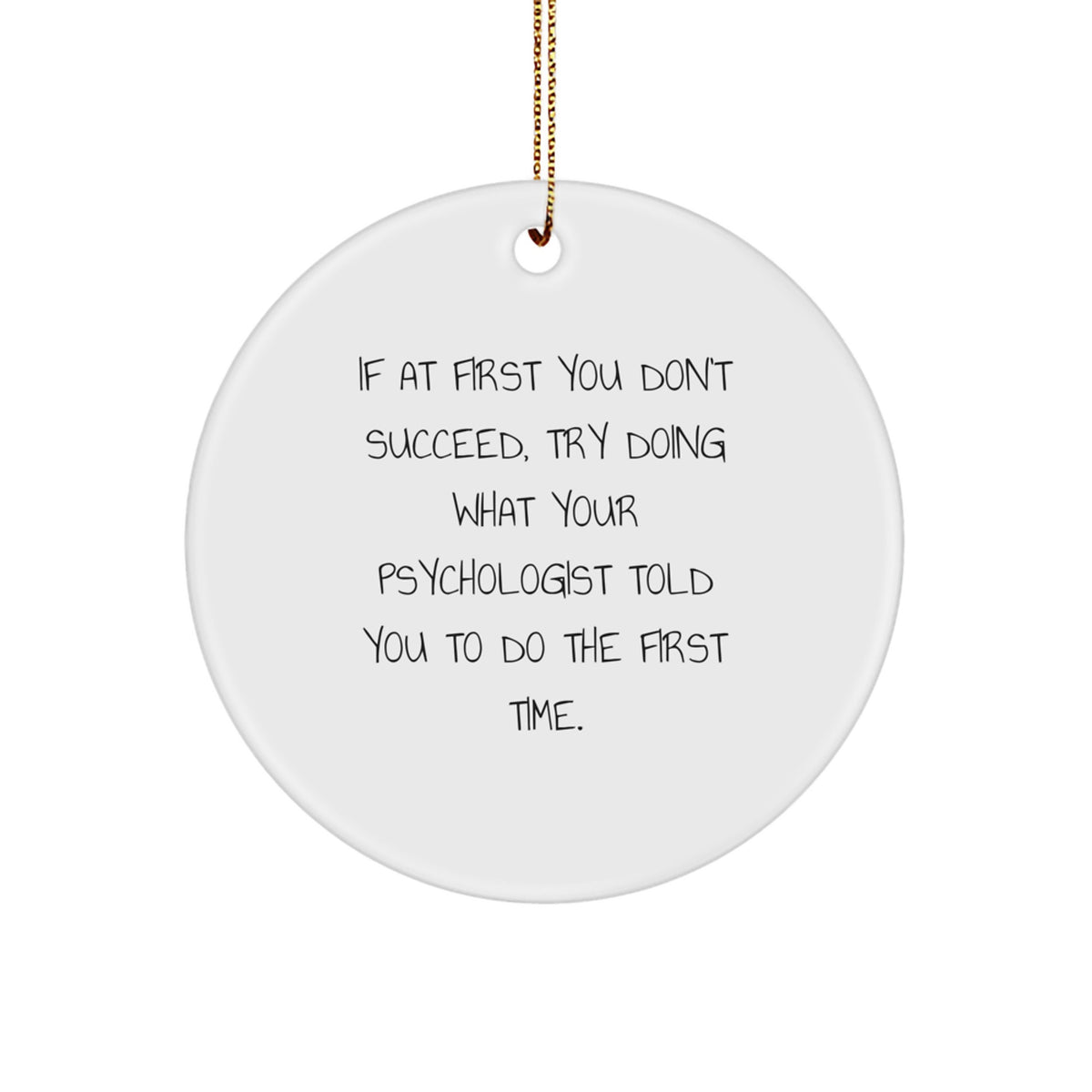 Sarcastic Psychologist Christmas Ornament Gift for Roommates - Memento - Image 1
