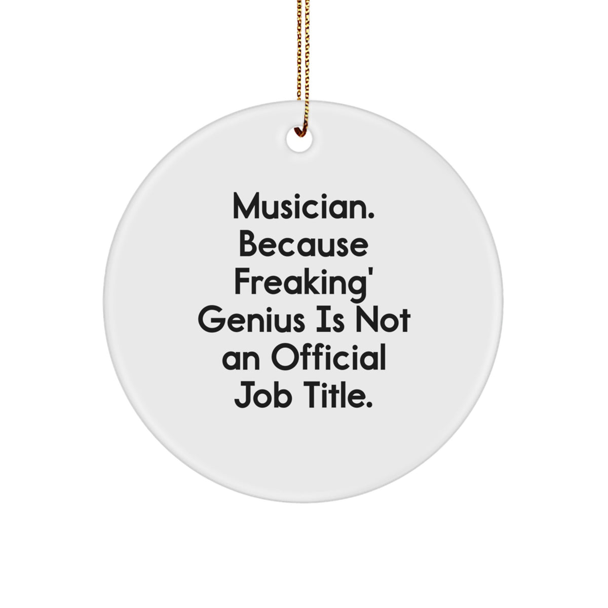 Funny Musician Circle Ornament Gifts from Friends for Men - Christmas Unique Gifts - Image 1