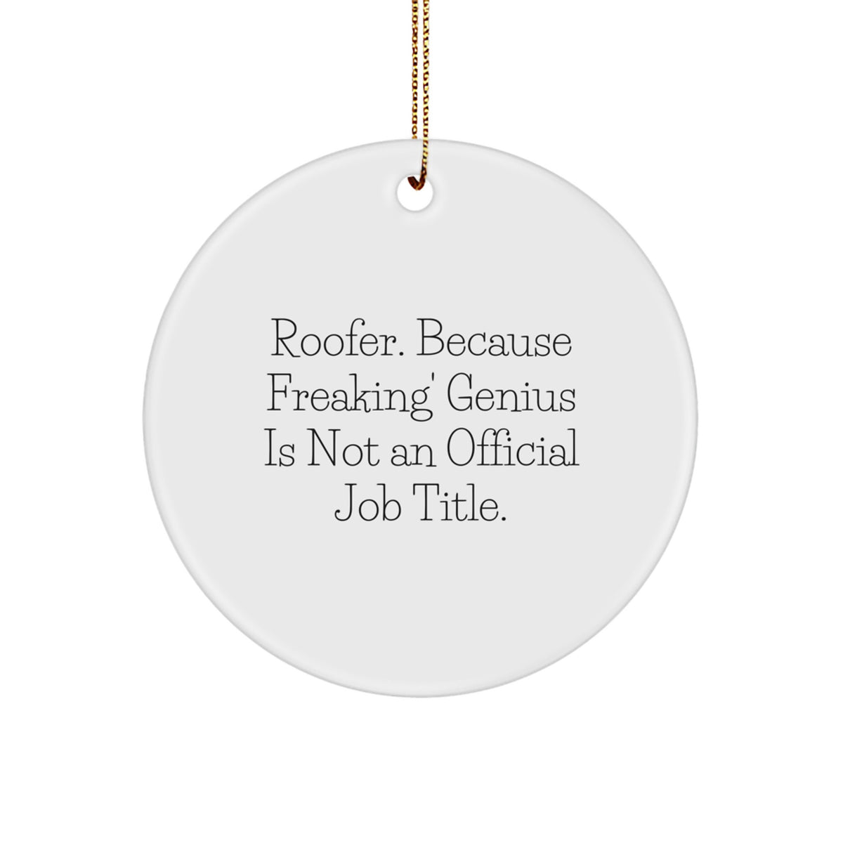 Roofer Keepsake Christmas Ornament for Him Gift – Durable MDF - Image 1