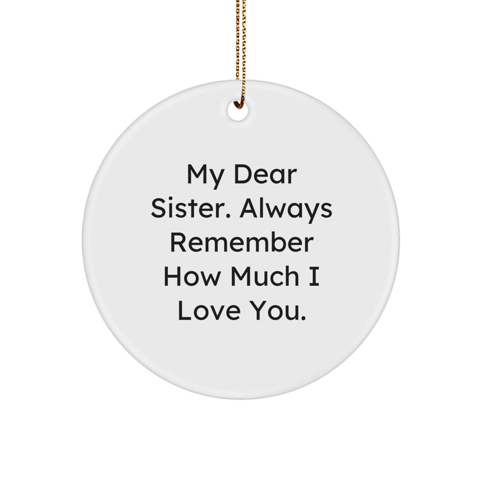 Sister Keepsake Christmas Ornament for Her Gift - Image 1