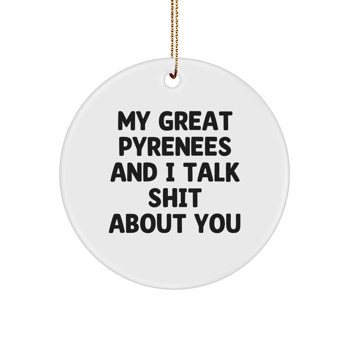Great Pyrenees Circle Ornament for Kids Favorite Surprise Christmas Gift - Image 1