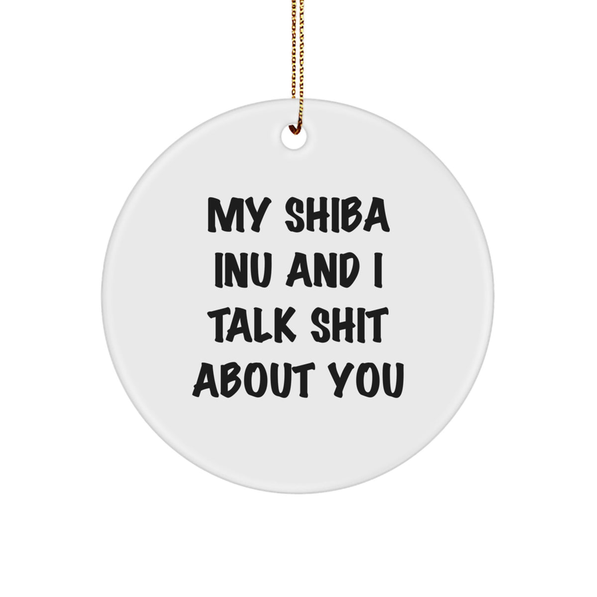 Sassy Shiba Inu Circle Ornament for Friends Christmas Gift - Image 1