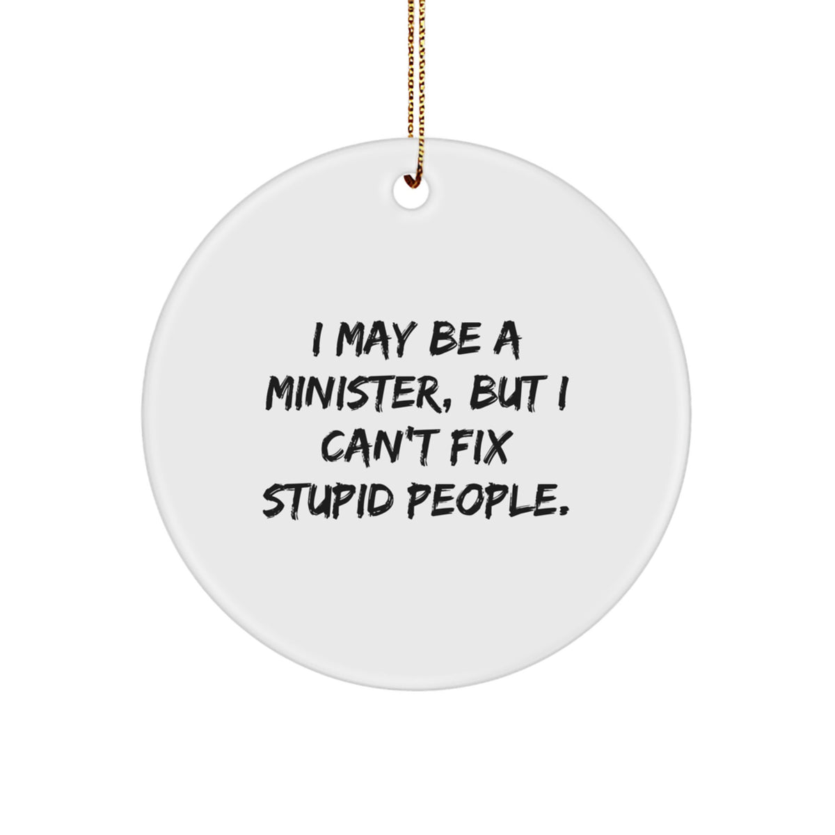 Christmas Ornament Gift for Family - Treasure Minister Quote - Image 1