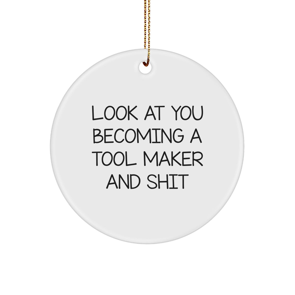 Tool Maker Circle Ornament Idea for Coworkers Christmas Gift - Image 1