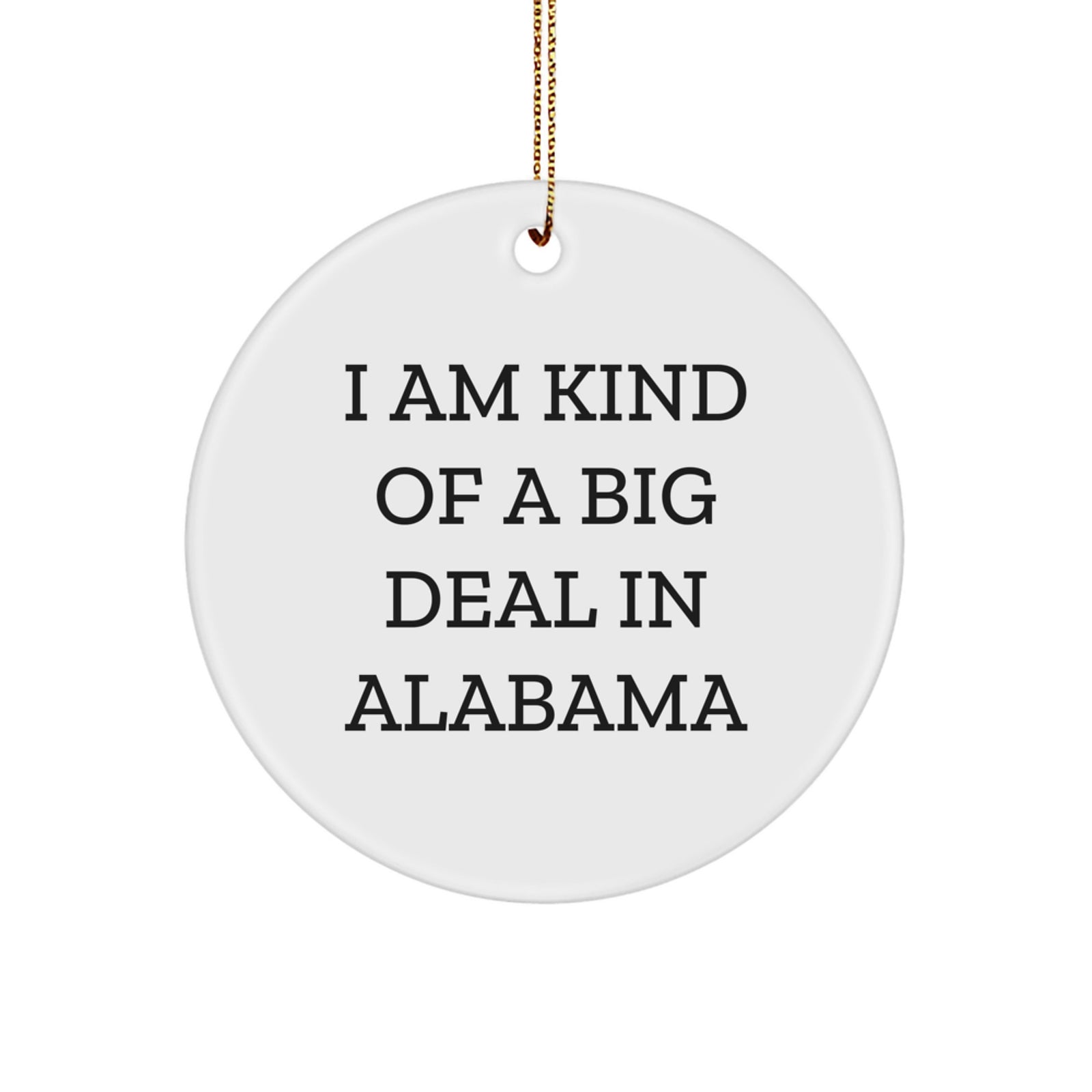 Funny Alabama Circle Ornament Gifts for Men from Friends - Christmas Unique - Image 1