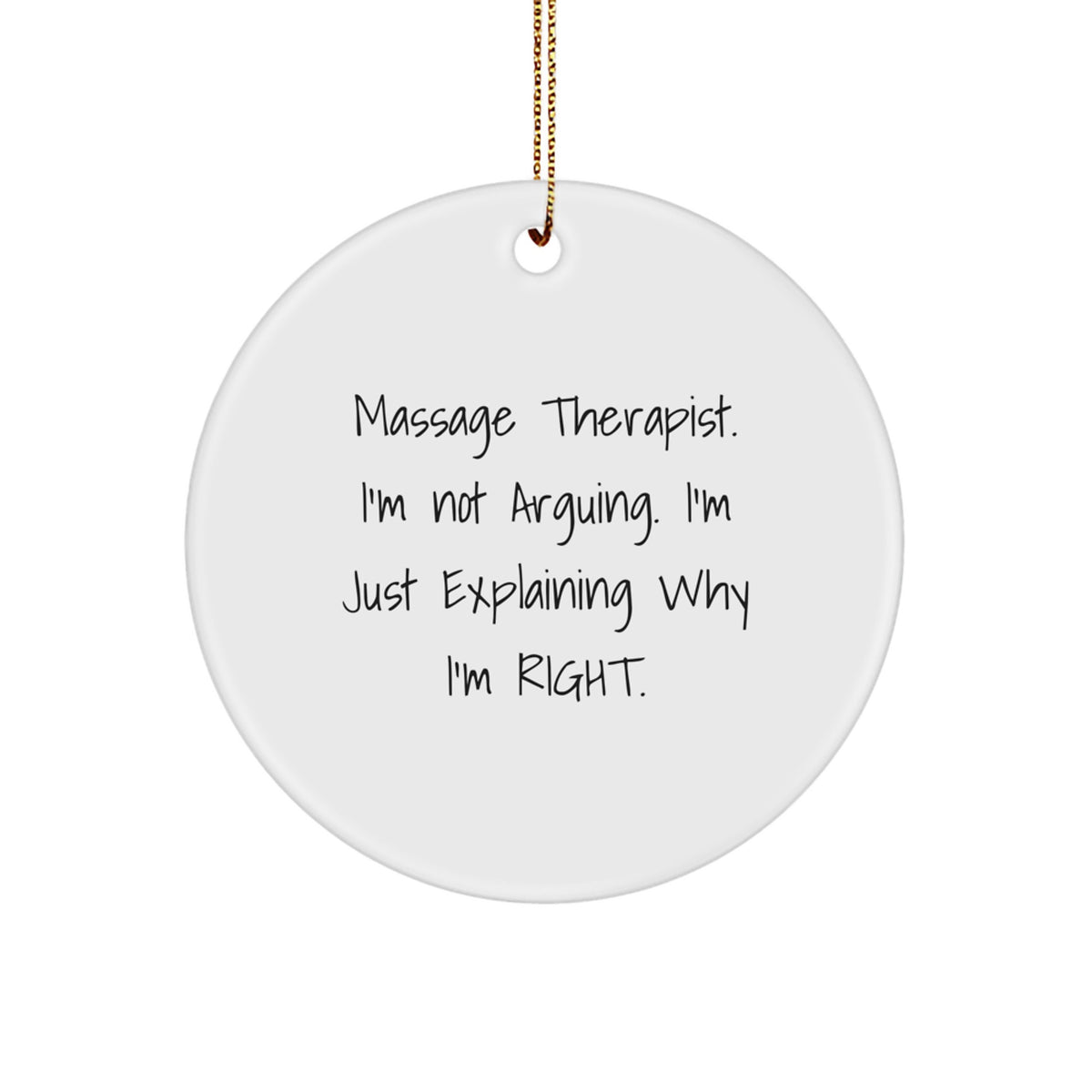 Sassy Massage Therapist Circle Ornament for Roommates Christmas Unique Gift - Image 1