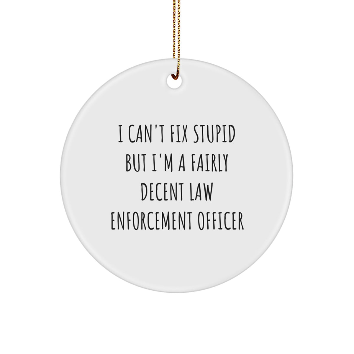 Funny Law Enforcement Officer Gifts: Gifts from Men - Law Enforcement Officer Christmas Unique Gifts for Men - Image 1
