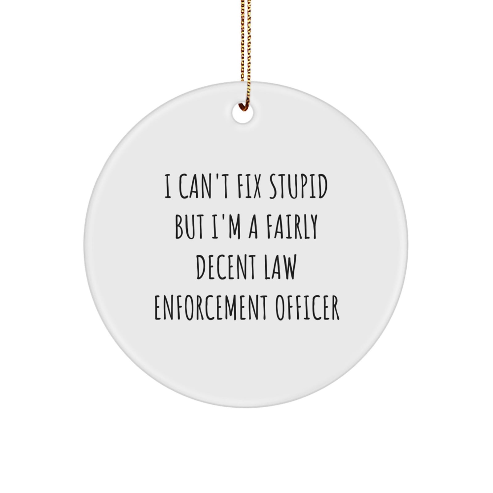 Funny Law Enforcement Officer Gifts: Gifts from Men - Law Enforcement Officer Christmas Unique Gifts for Men - Image 1