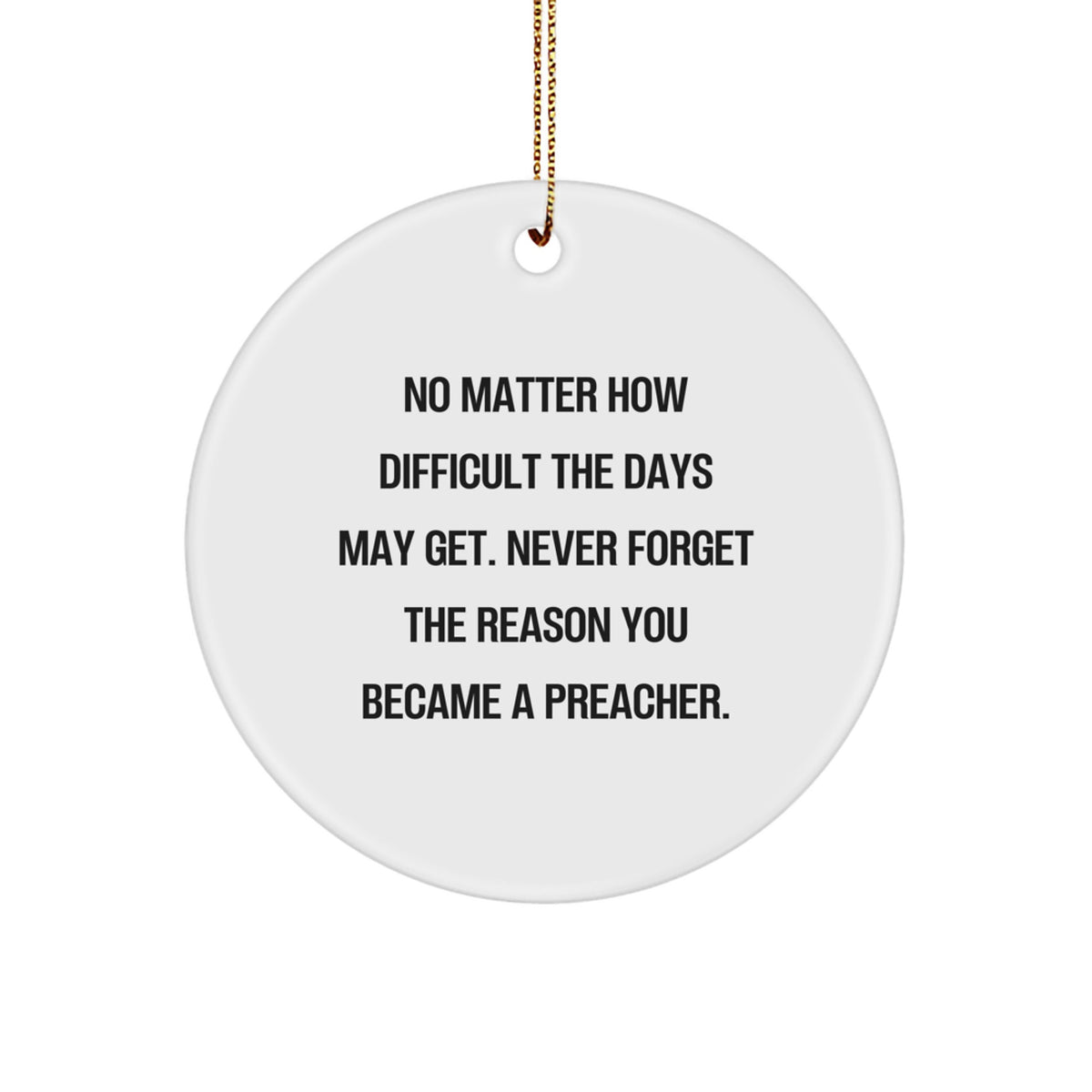 Motivational Preacher Christmas Ornament Gift for Friends - Image 1