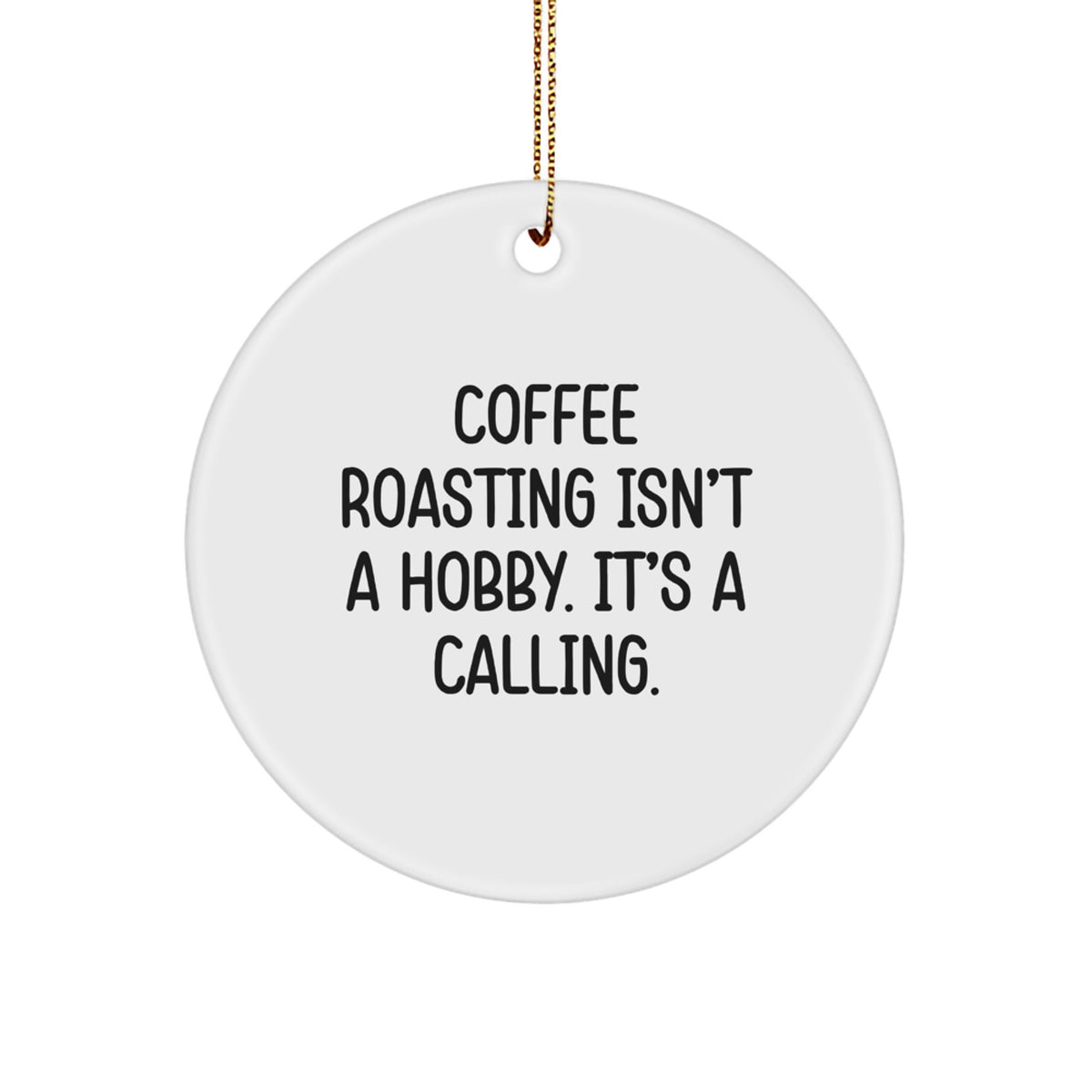 Coffee Roasting Keepsake Premium Christmas Ornament for Him Gift - Image 1