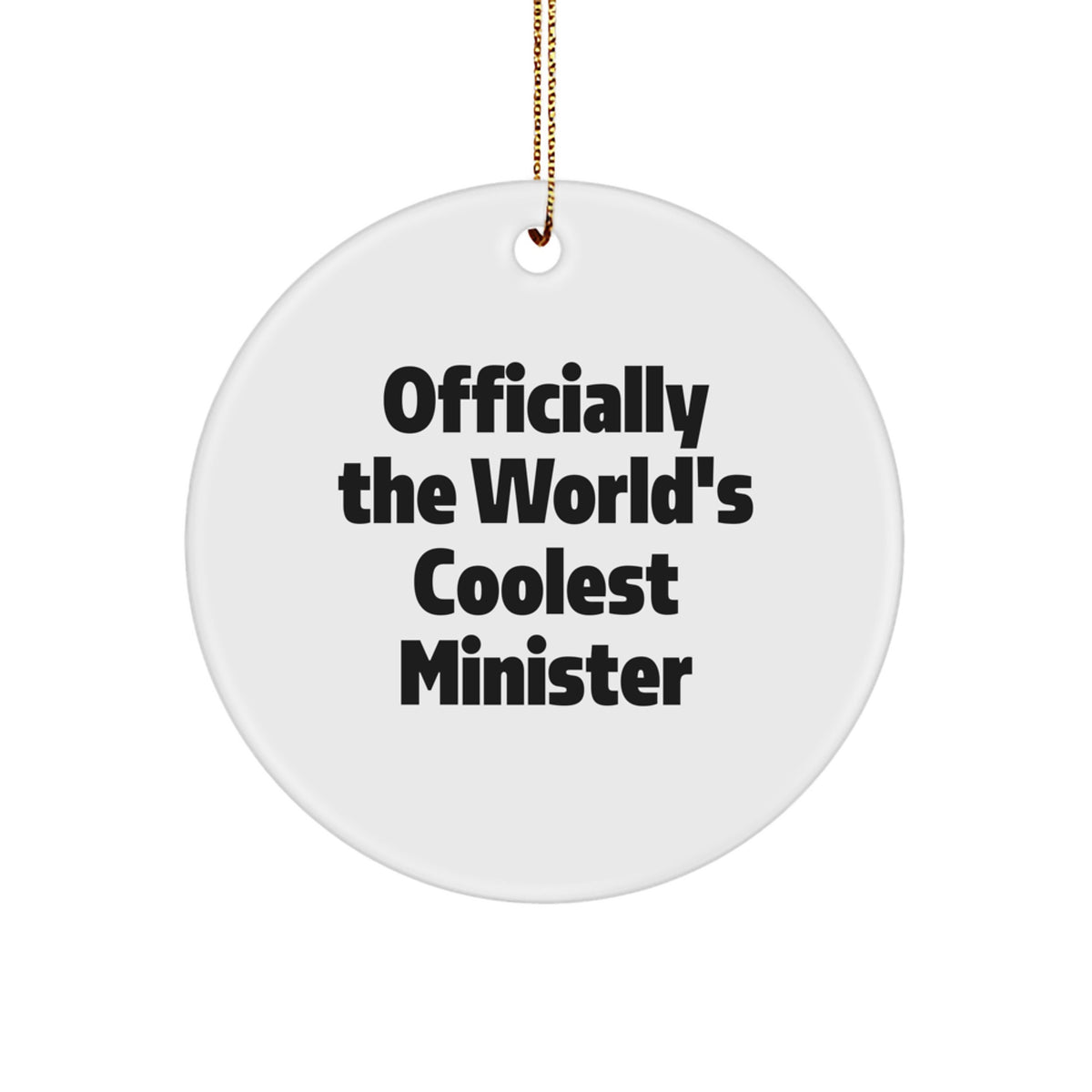Christmas for Minister Gift Ornament – The World's Coolest Minister - Image 1