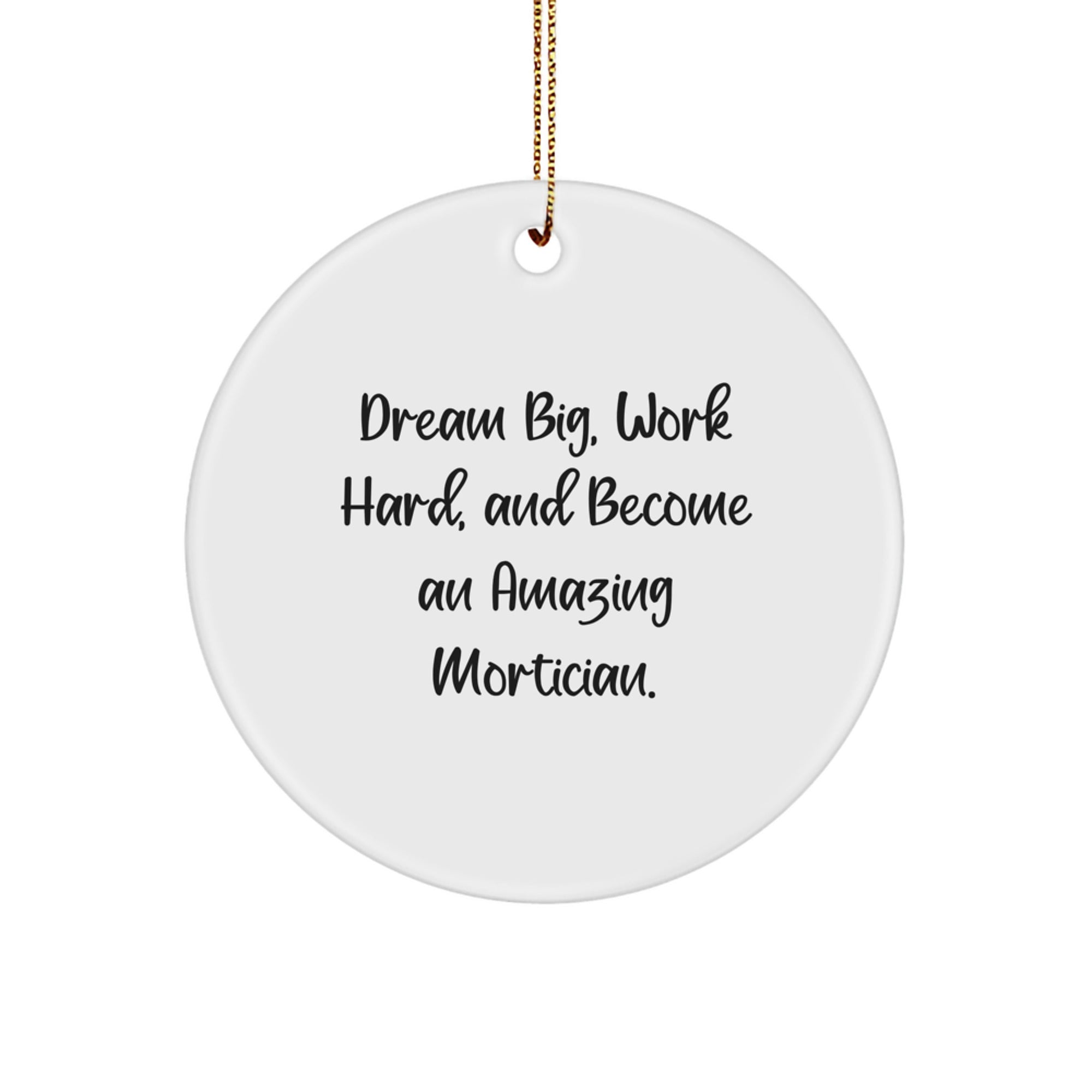 Mortician Gifts from Family - Inspirational Mortician Circle Ornament for Christmas Unique Gifts for Mortician - Image 1