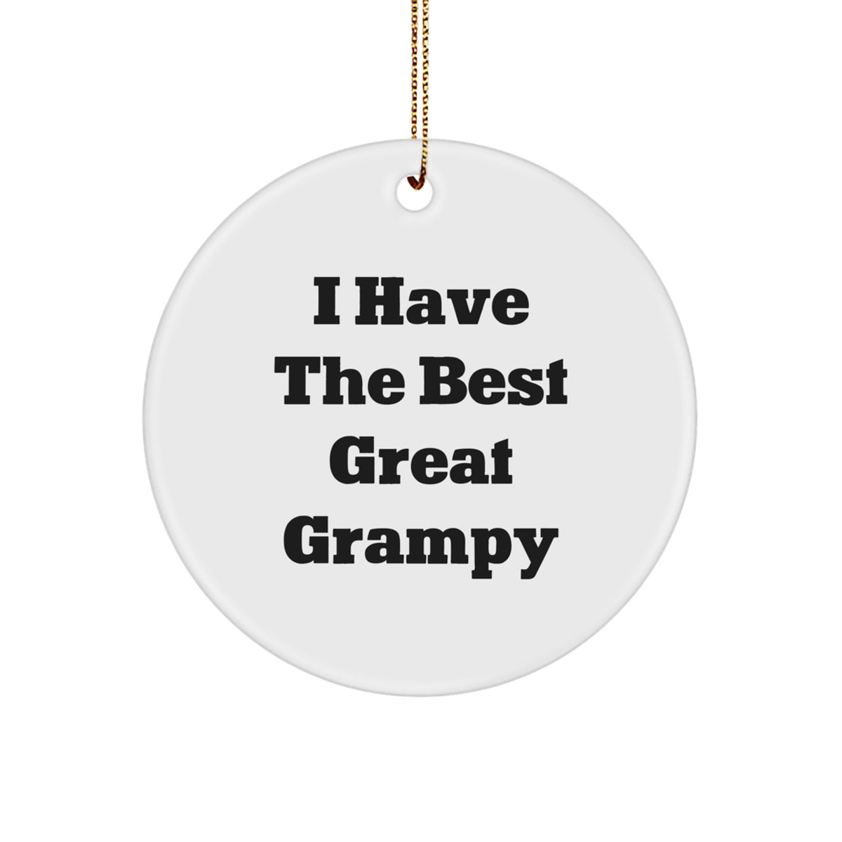Funny Grampy Gifts from Men, Christmas Unique Gifts for Grampy, Circle Ornament - Image 1