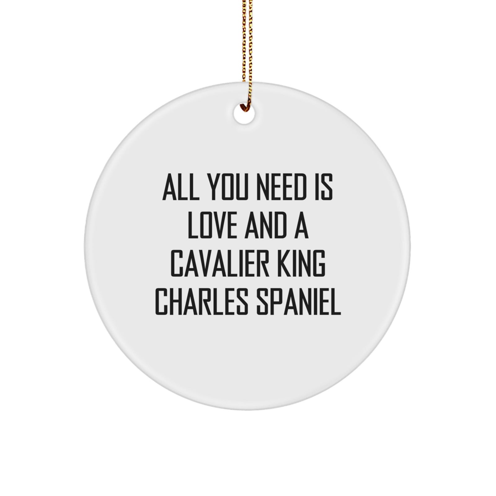 Cavalier King Charles Spaniel Dog Lover Gifts from Friends, Funny Circle Ornament for Christmas Unique - Image 1