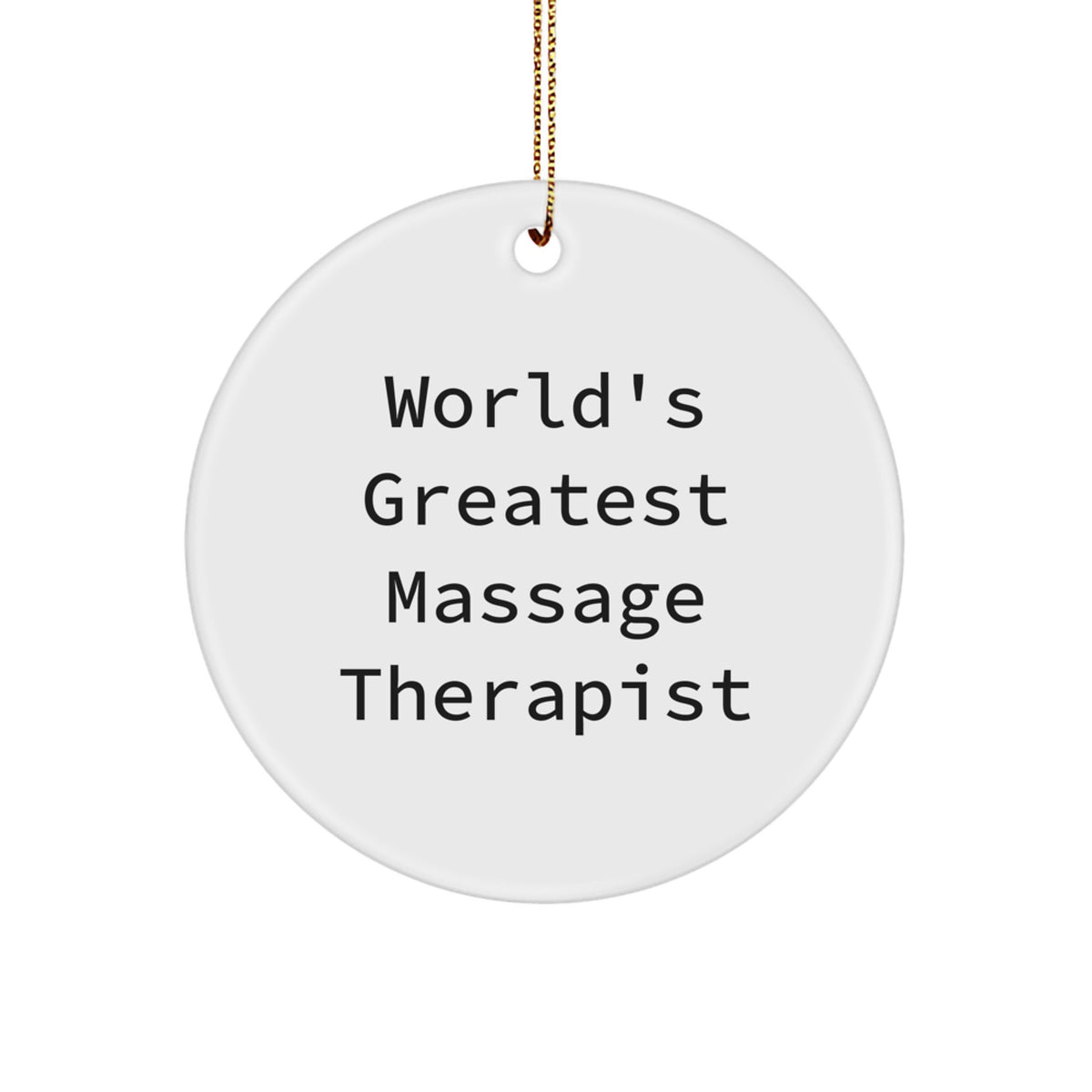 Christmas Gift World's Greatest Massage Therapist Ornament for Her - Image 1